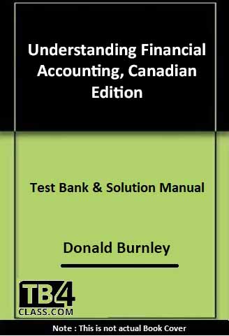 Understanding Financial Accounting, Burnley, Canadian/e - [Test Bank & Solutions Manual]